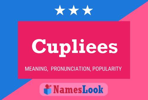 Cupliees 名字海报