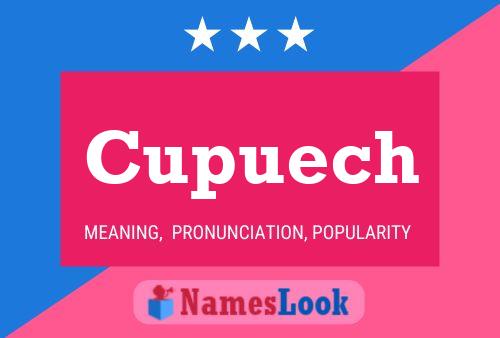 Cupuech 名字海报