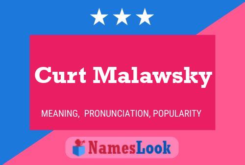 Curt Malawsky 名字海报