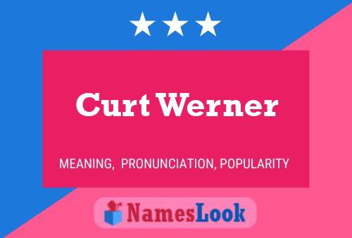 Curt Werner 名字海报