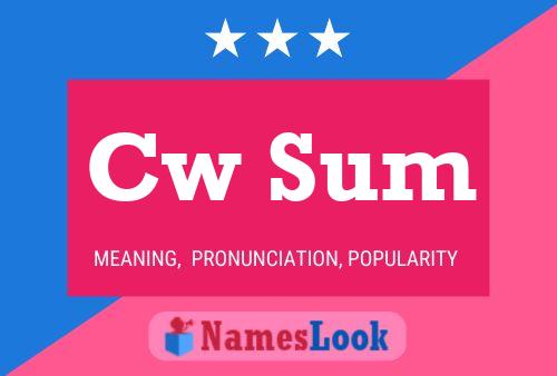 Cw Sum 名字海报