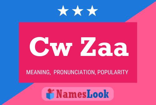 Cw Zaa 名字海报