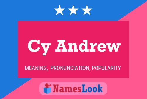 Cy Andrew 名字海报