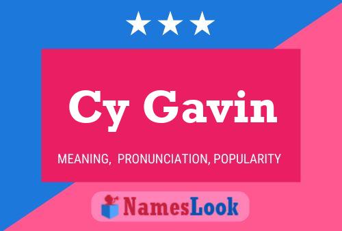 Cy Gavin 名字海报