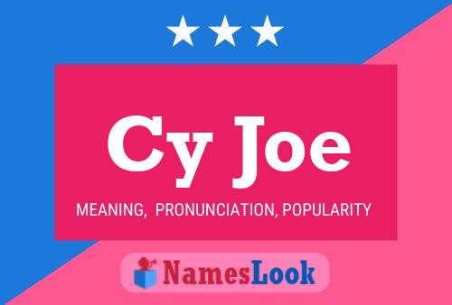 Cy Joe 名字海报