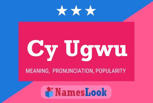 Cy Ugwu 名字海报