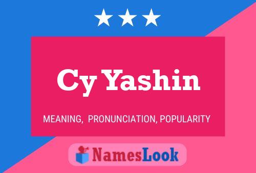 Cy Yashin 名字海报