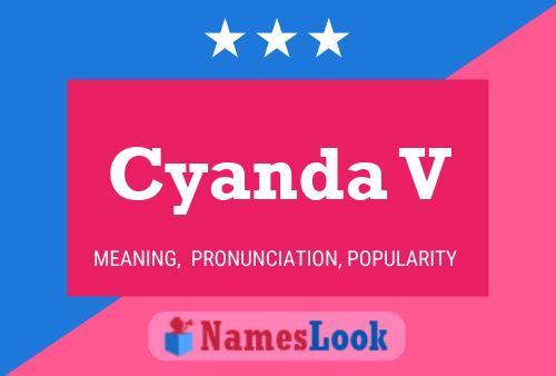 Cyanda V 名字海报