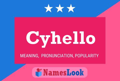 Cyhello 名字海报