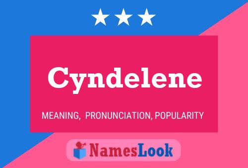 Cyndelene 名字海报