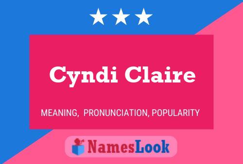 Cyndi Claire 名字海报