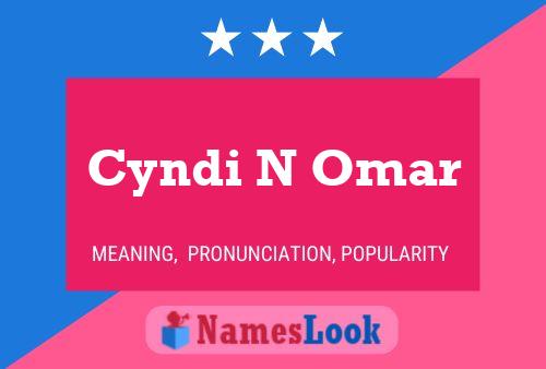 Cyndi N Omar 名字海报