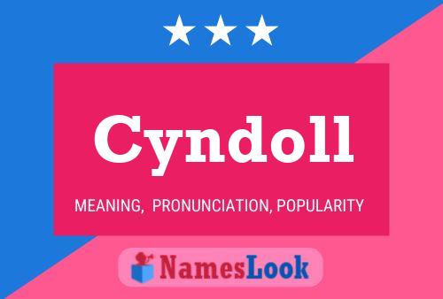 Cyndoll 名字海报