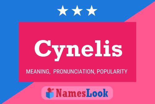 Cynelis 名字海报