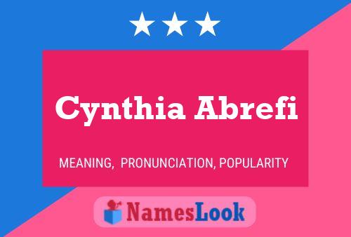 Cynthia Abrefi 名字海报