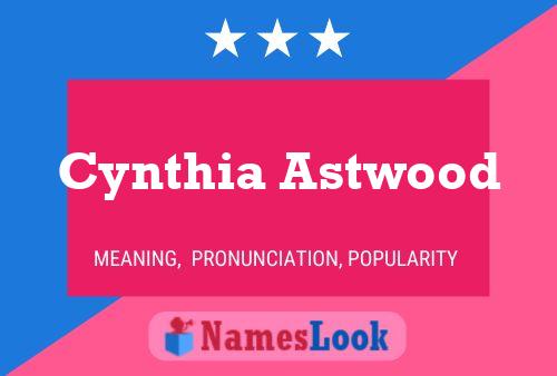 Cynthia Astwood 名字海报