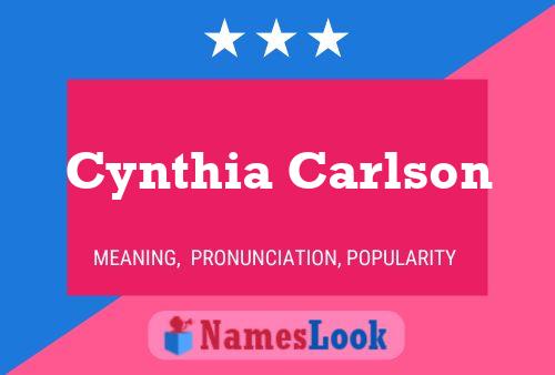 Cynthia Carlson 名字海报