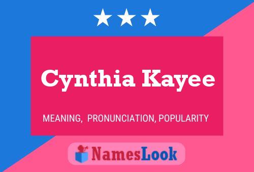 Cynthia Kayee 名字海报