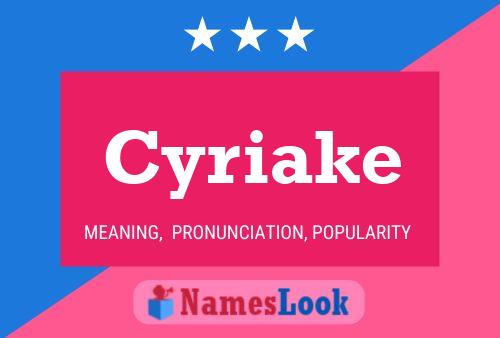 Cyriake 名字海报