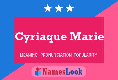 Cyriaque Marie 名字海报