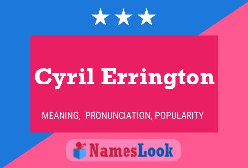 Cyril Errington 名字海报