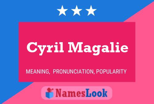 Cyril Magalie 名字海报