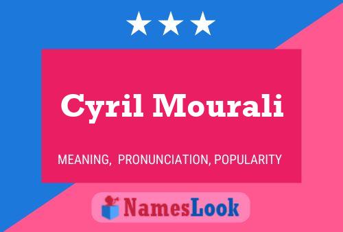 Cyril Mourali 名字海报