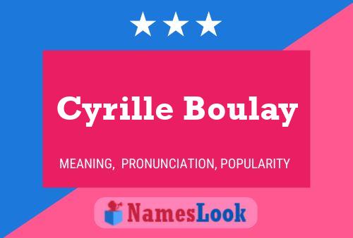 Cyrille Boulay 名字海报