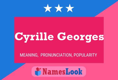 Cyrille Georges 名字海报