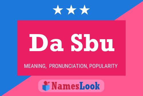 Da Sbu 名字海报