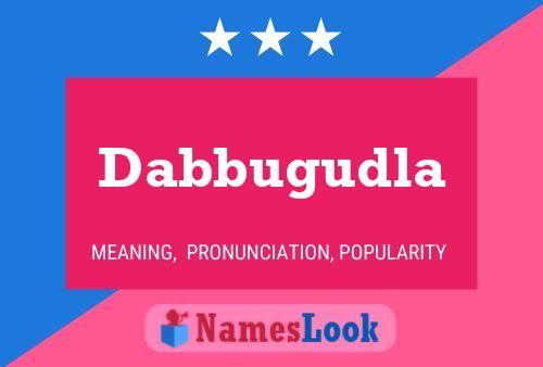 Dabbugudla 名字海报