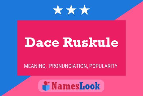 Dace Ruskule 名字海报