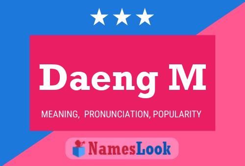 Daeng M 名字海报