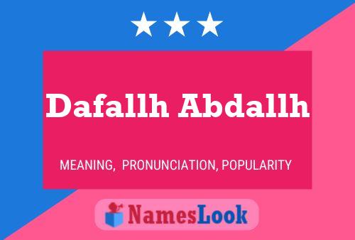 Dafallh Abdallh 名字海报