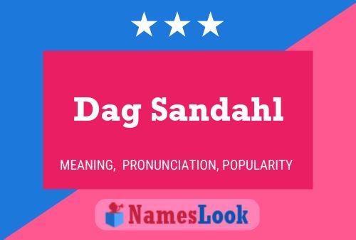 Dag Sandahl 名字海报