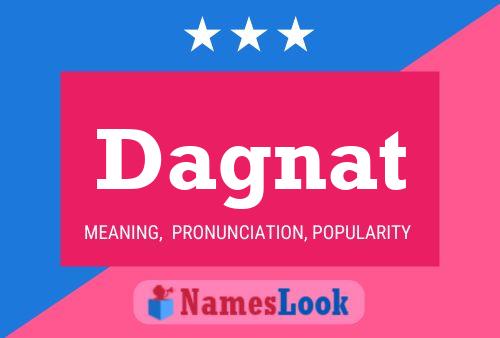 Dagnat 名字海报