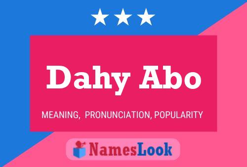 Dahy Abo 名字海报