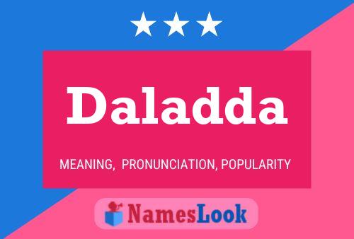 Daladda 名字海报