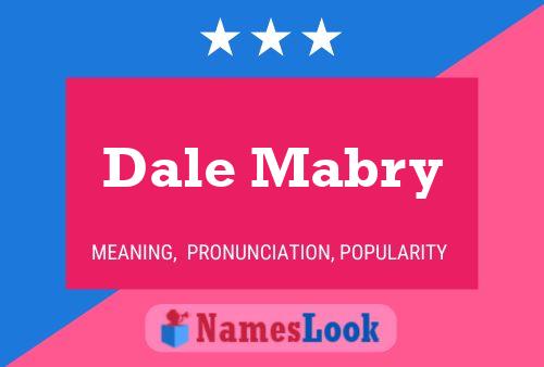 Dale Mabry 名字海报