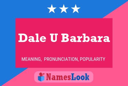 Dale U Barbara 名字海报