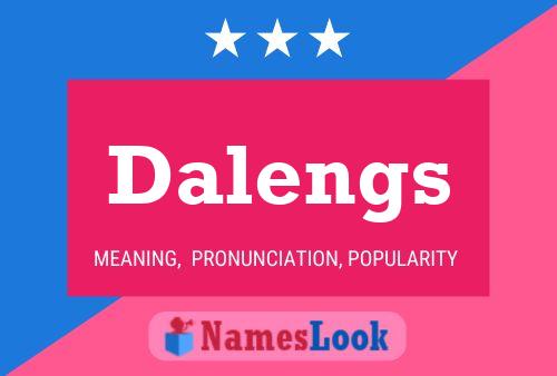 Dalengs 名字海报