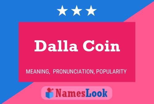 Dalla Coin 名字海报