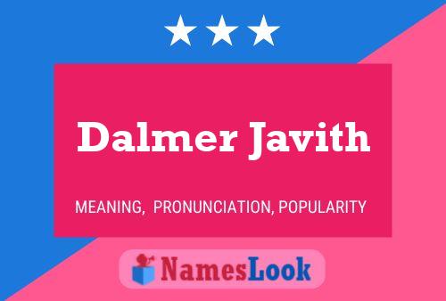 Dalmer Javith 名字海报