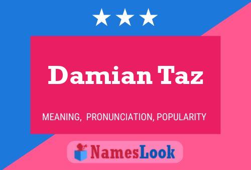 Damian Taz 名字海报