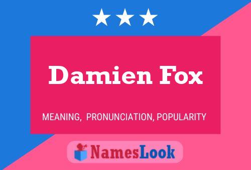 Damien Fox 名字海报