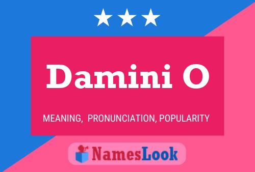 Damini O 名字海报