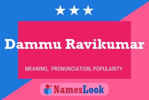 Dammu Ravikumar 名字海报