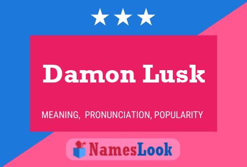 Damon Lusk 名字海报