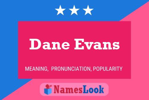 Dane Evans 名字海报