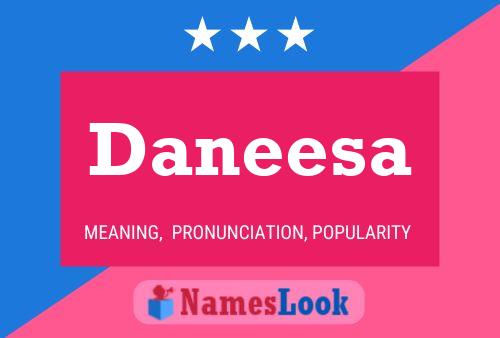 Daneesa 名字海报